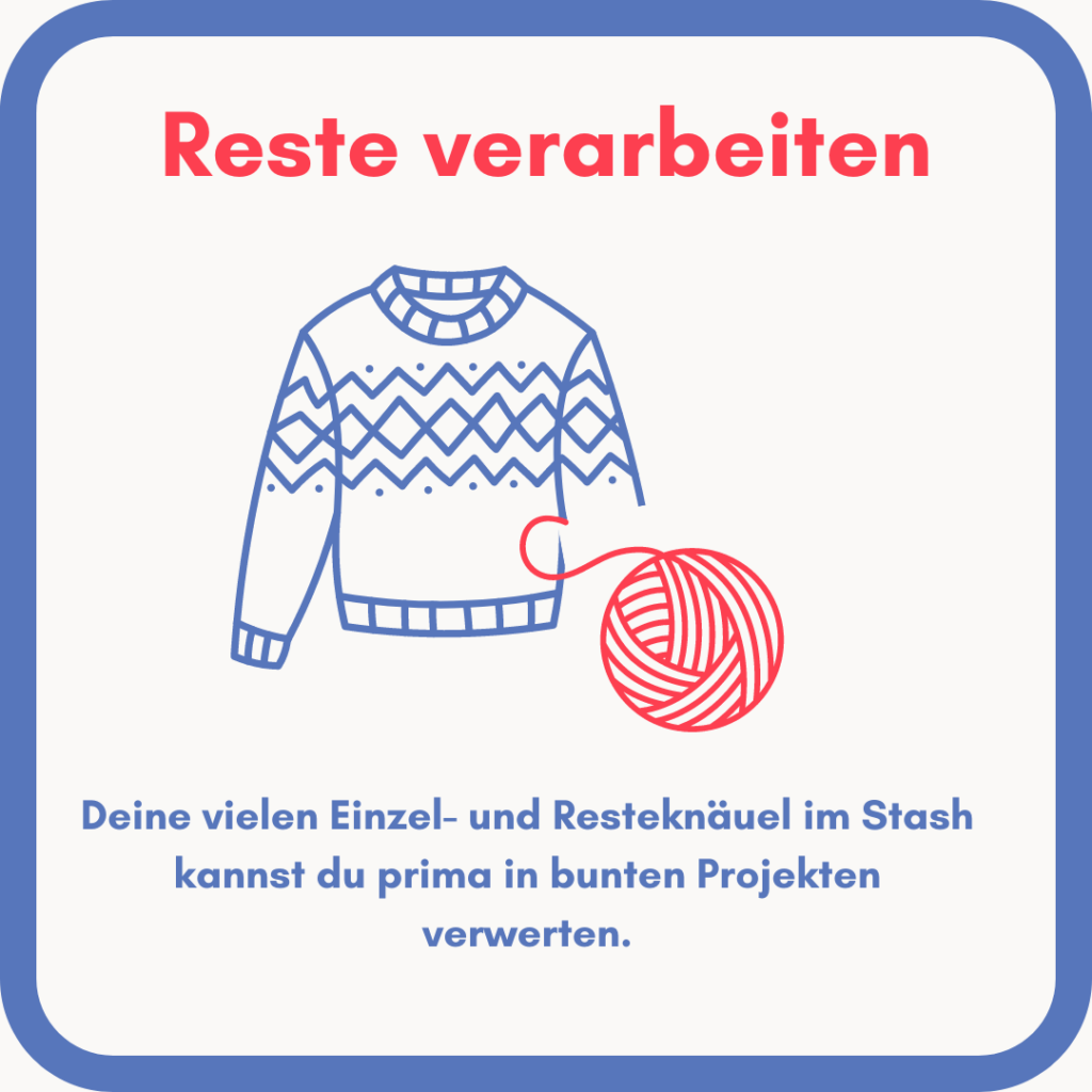 Monatstipp zur Wolldiät im August: Reste verarbeiten!